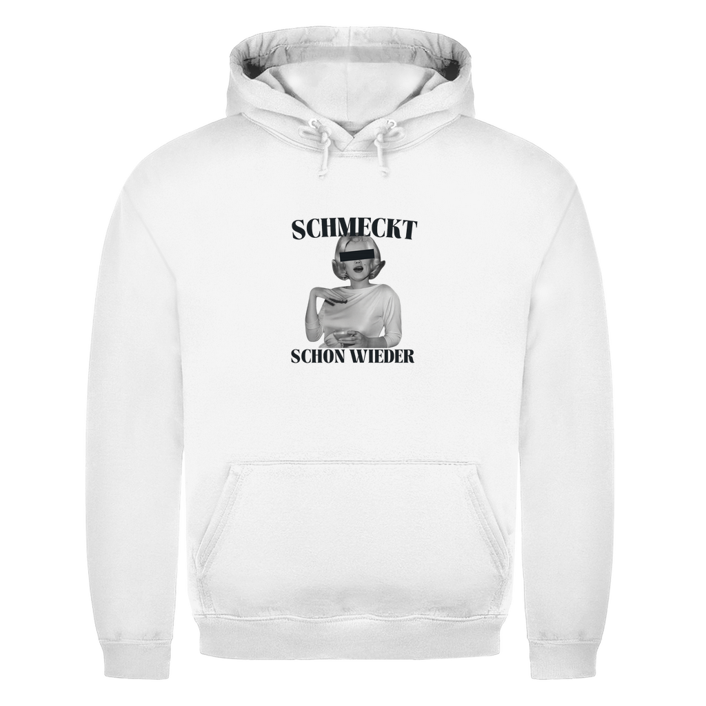Unisex Hoodie - Schmeckt schon wieder
