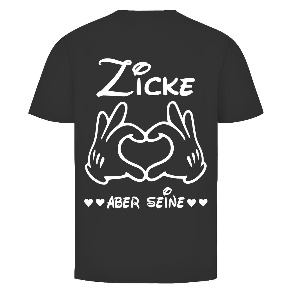 Unisex T-Shirt– Rückenprint Zicke aber seine