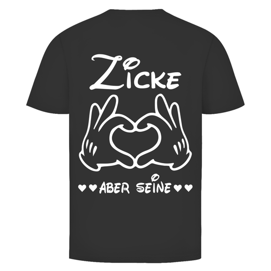 Unisex T-Shirt– Rückenprint Zicke aber seine