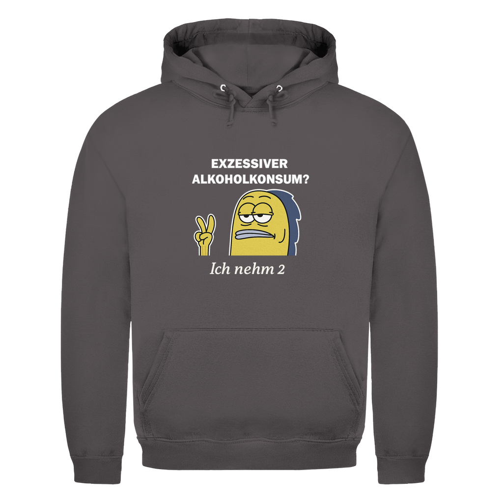 Unisex Hoodie - Exzessiver Alkoholkonsum? Ich nehm 2