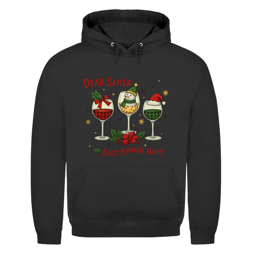 Just bring Wine | Unisex Hoodie