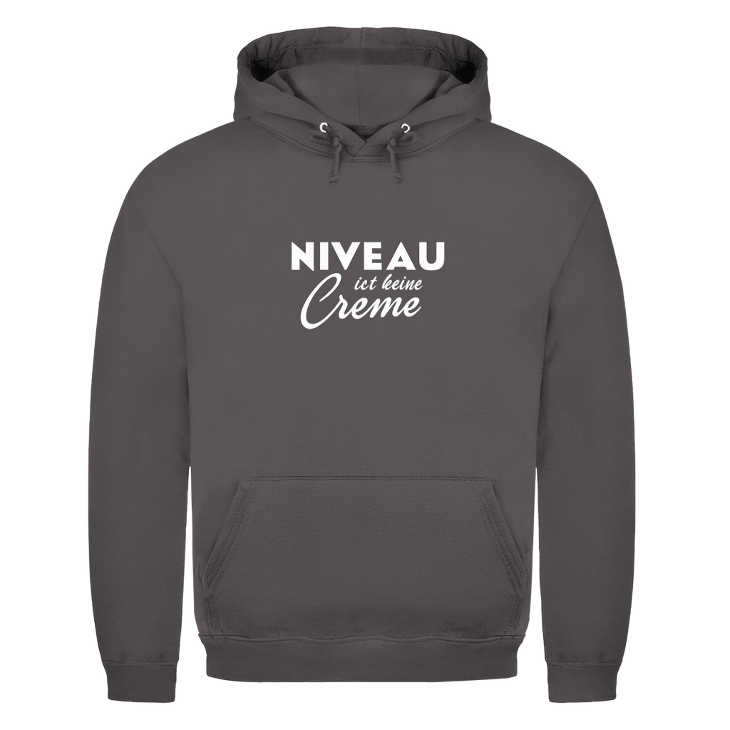 Unisex Hoodie - Niveau ist keine Creme