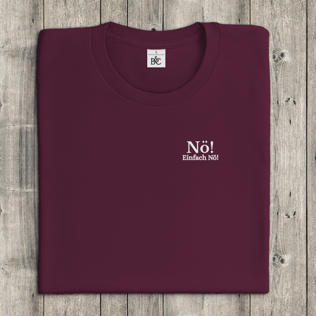 T-Shirt Frauen- Nö! Einfach Nö!