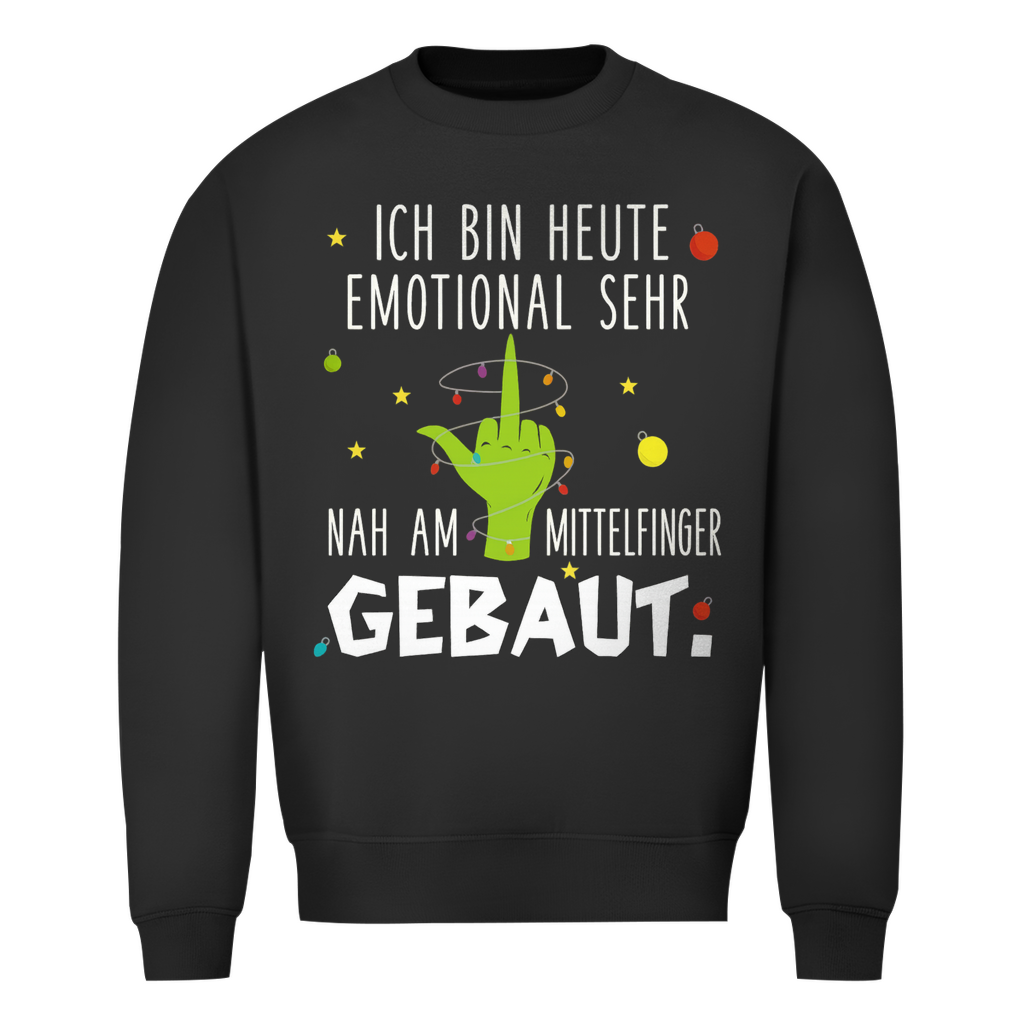 Emotional sehr nah am Mittelfinger | Unisex Sweatshirt