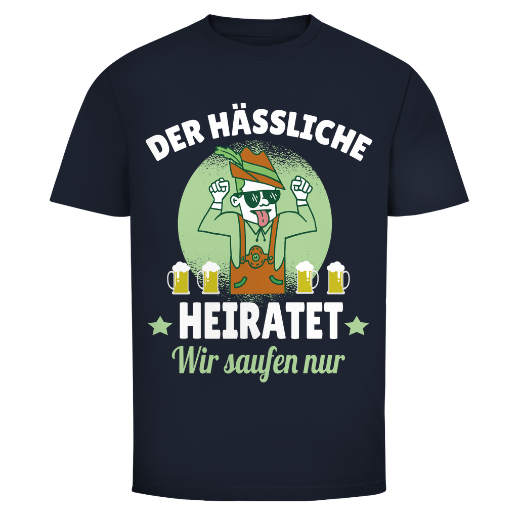 T-Shirt Männer- Der Hässliche heiratet!
