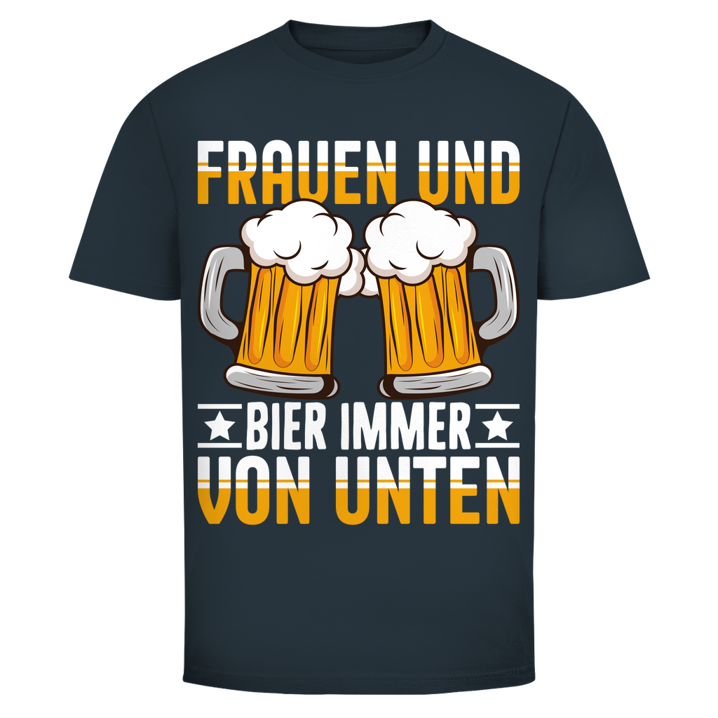T-Shirt Männer– Frauen & Bier immer von unten