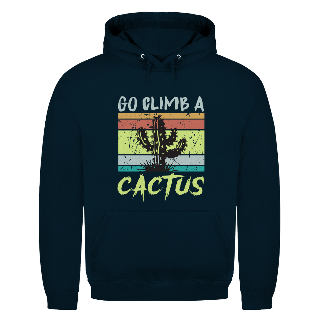 Unisex Hoodie – Go Climb a Cactus