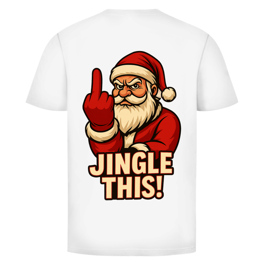 Jingle This! Weihnachtsmann Rückendruck | Unisex Shirt