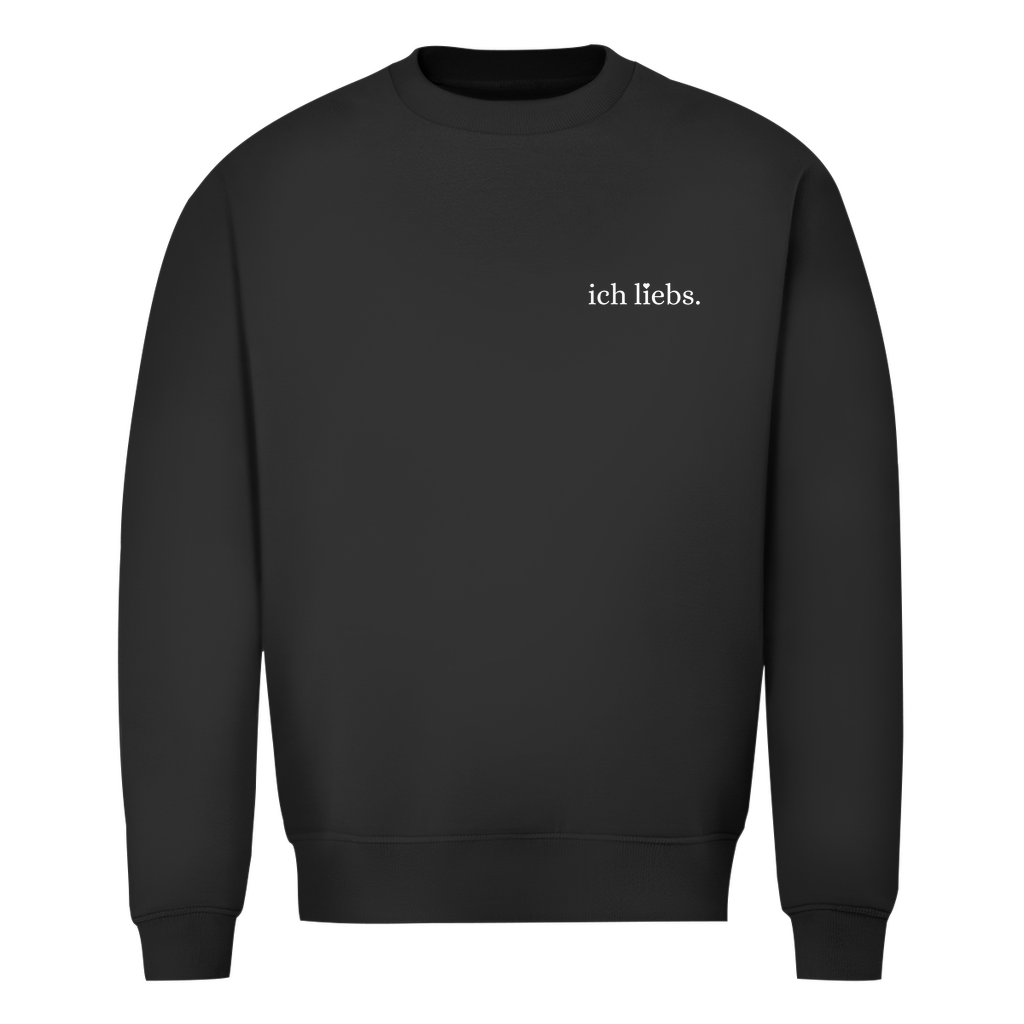 ich liebs. Brustdruck | Unisex Sweatshirt