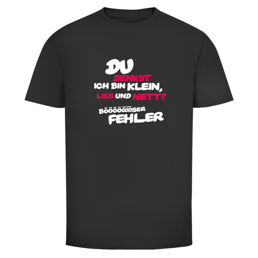 Böser Fehler | Unisex T-Shirt