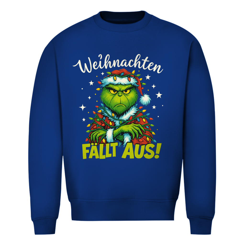 Weihnachten fällt aus! | Unisex  Sweatshirt