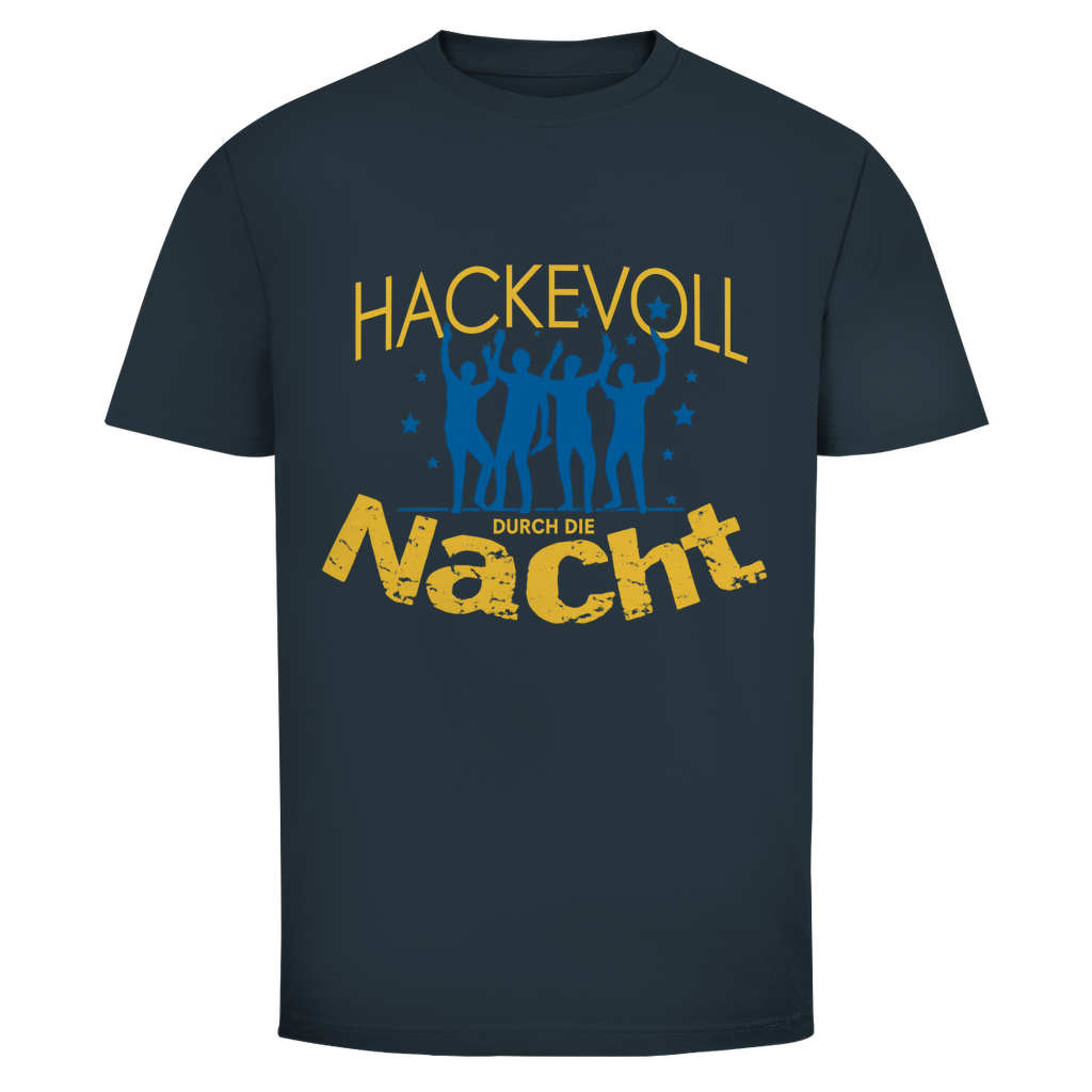 T-Shirt Männer – „Hackevoll durch die Nacht“