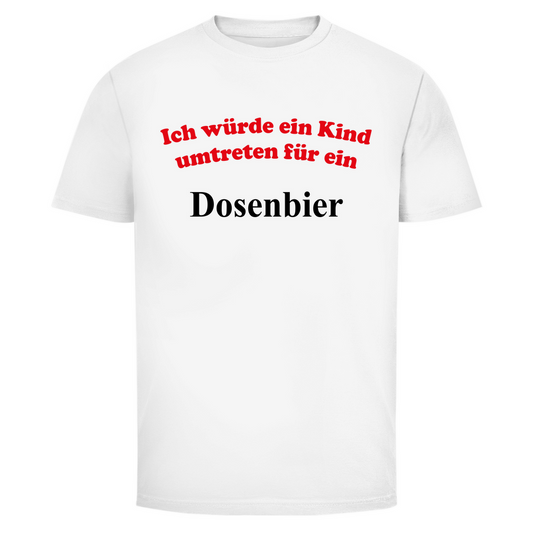 Für Dosenbier | Unisex T-Shirt