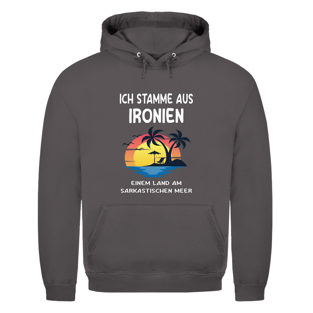 Unisex Hoodie- Ich stamme aus Ironien