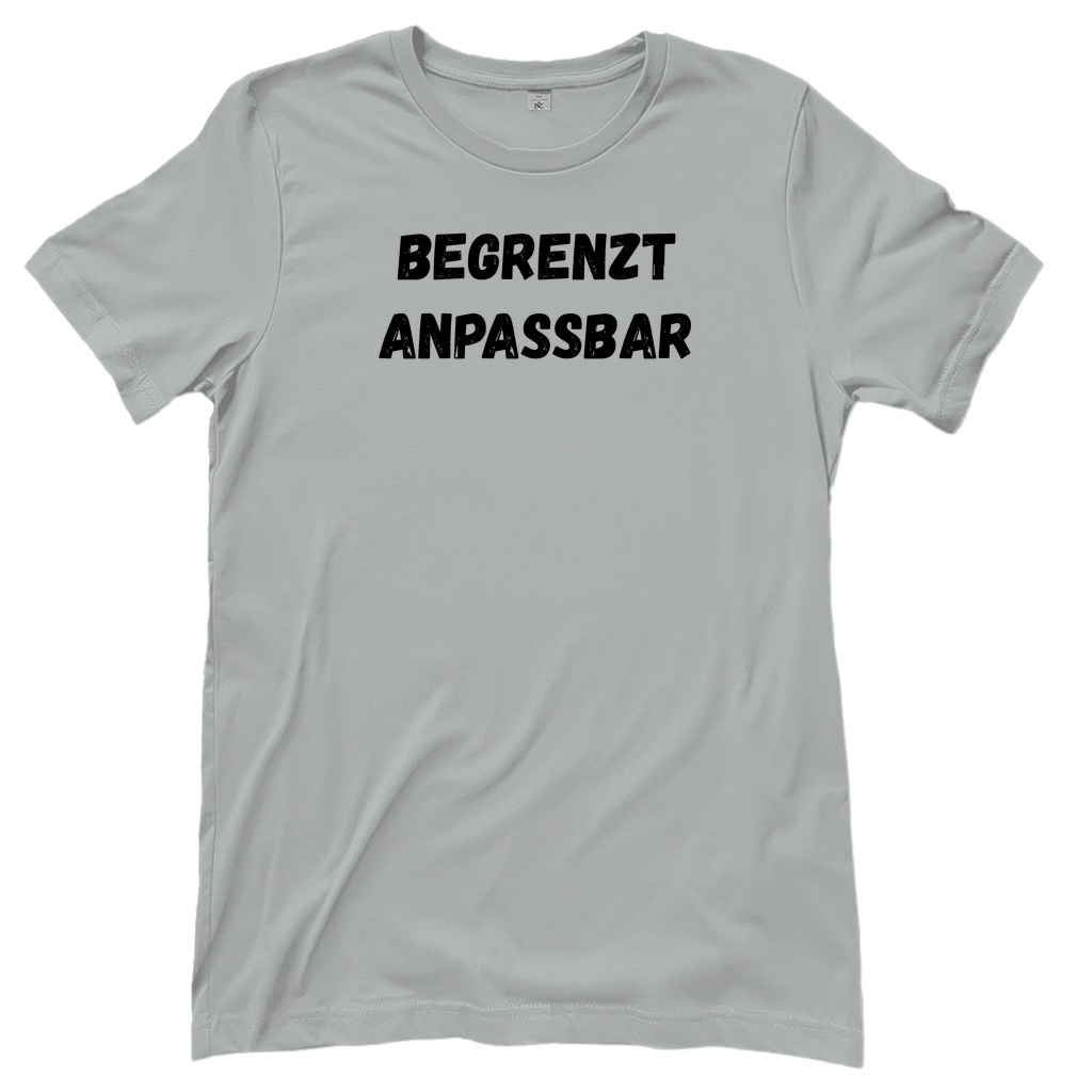 T-Shirt Frauen- Begrenzt Anpassbar