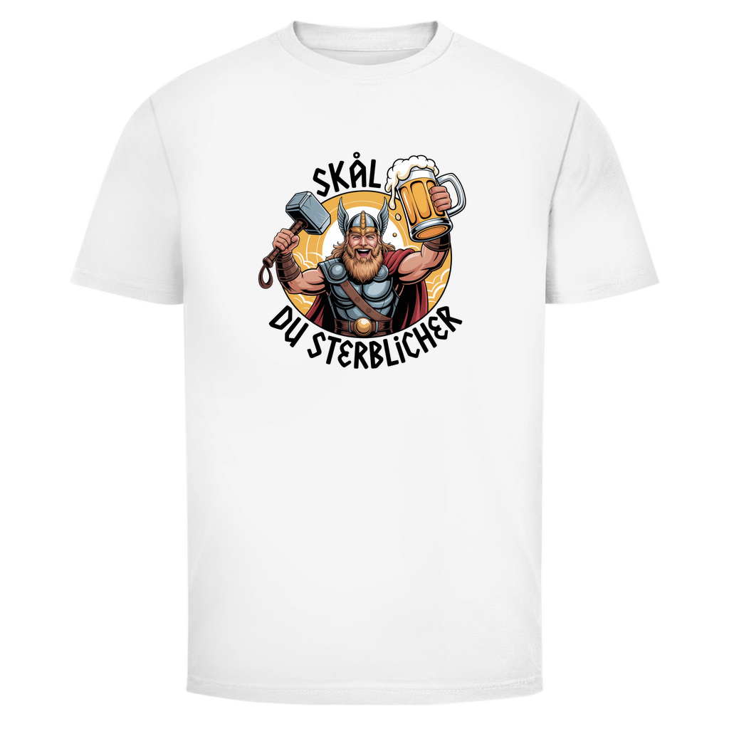 Skal du sterblicher | Unisex T-Shirt