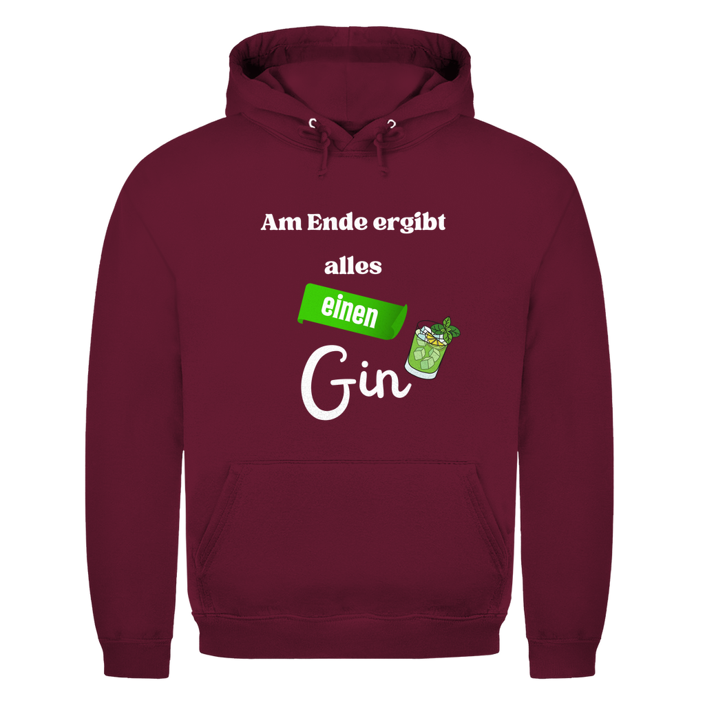 Unisex Hoodie- Am Ende ergibt alles einen Gin