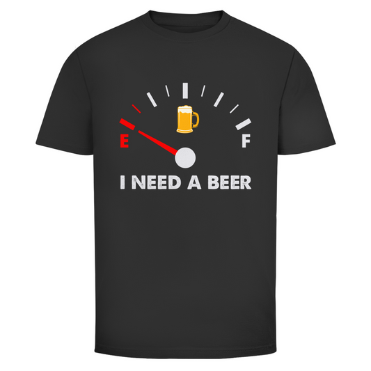 T-Shirt Männer- I Need a Beer