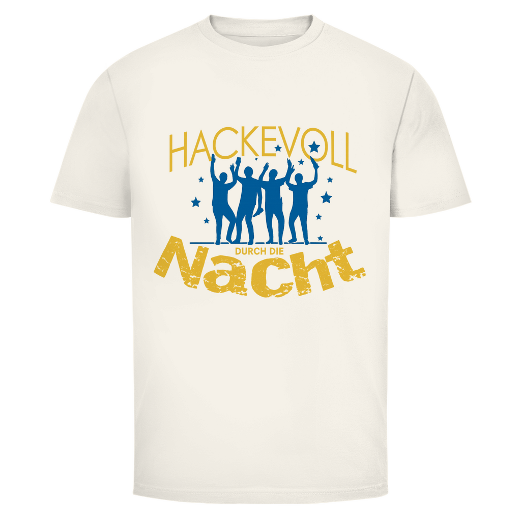 T-Shirt Männer – „Hackevoll durch die Nacht“