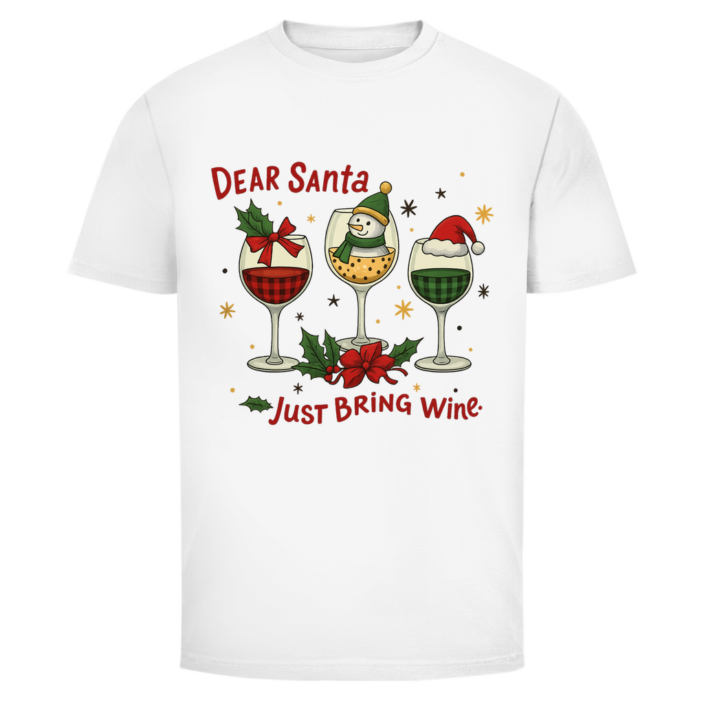 Just bring Wine | Unisex  T-Shirt