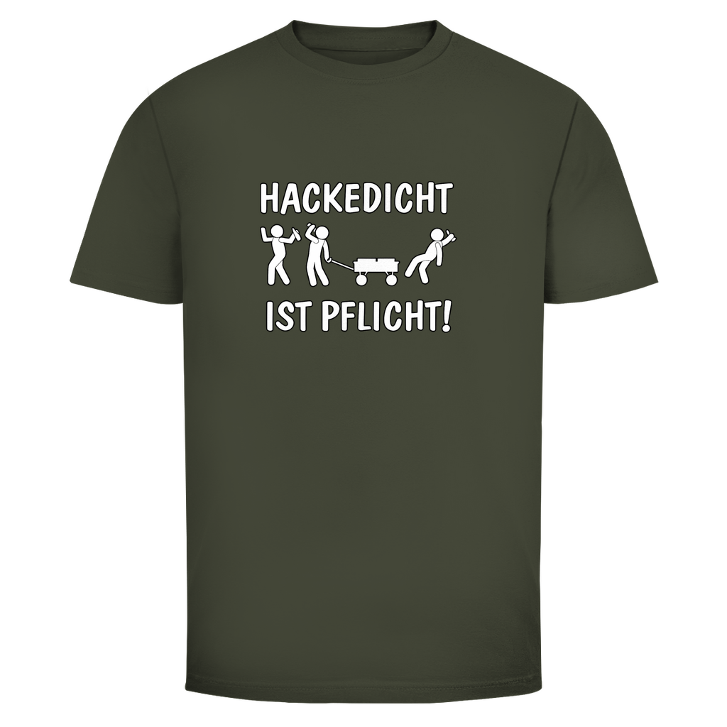 T-Shirt Männer – Hackedicht ist Pflicht