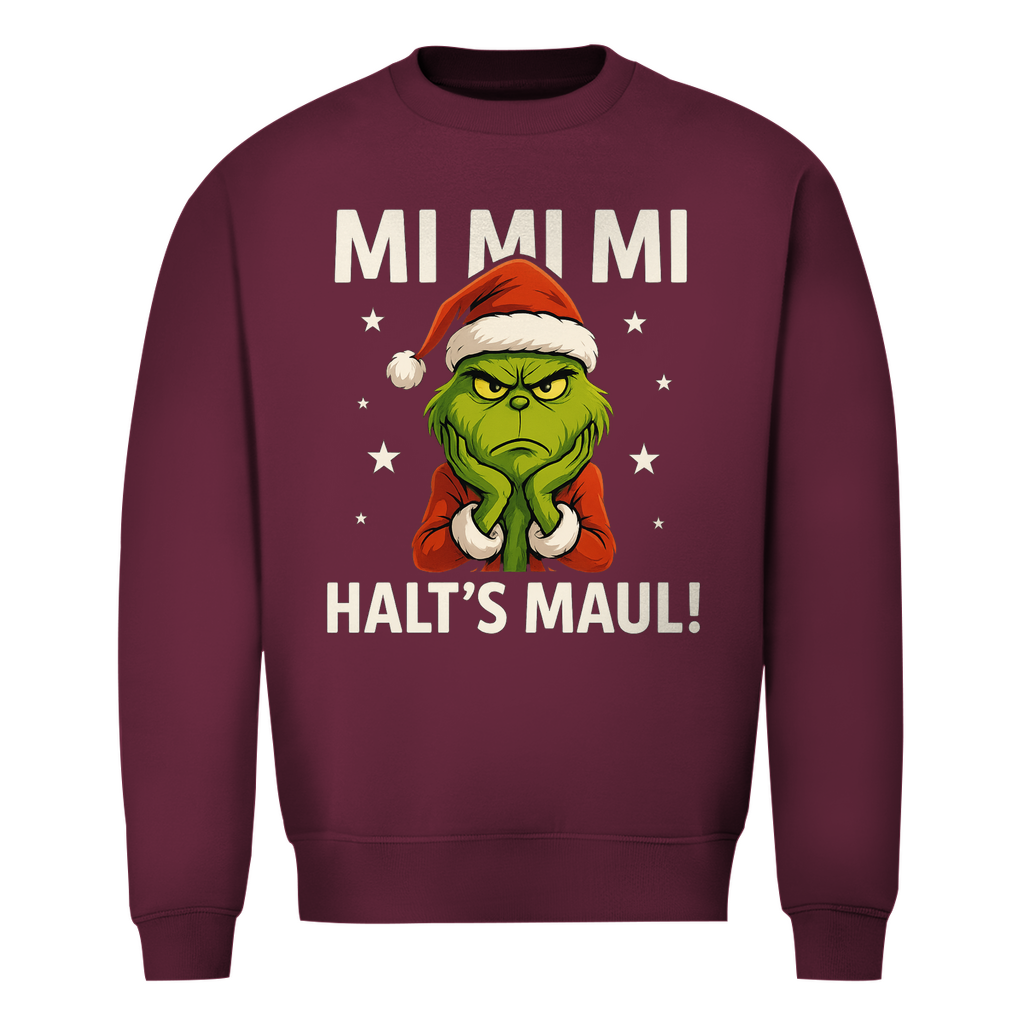MI MI MI Halts Maul! | Unisex  Sweatshirt