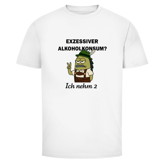 Exzessiver Alkoholkonsum Wiesn Edition | Unisex T-Shirt