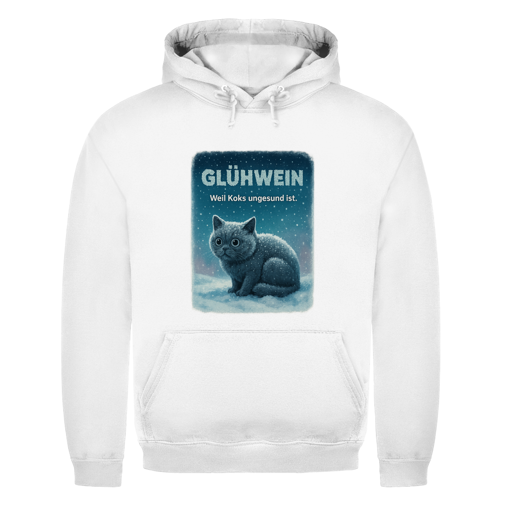 Glühwein weil Koks ungesund ist | Unisex Hoodie