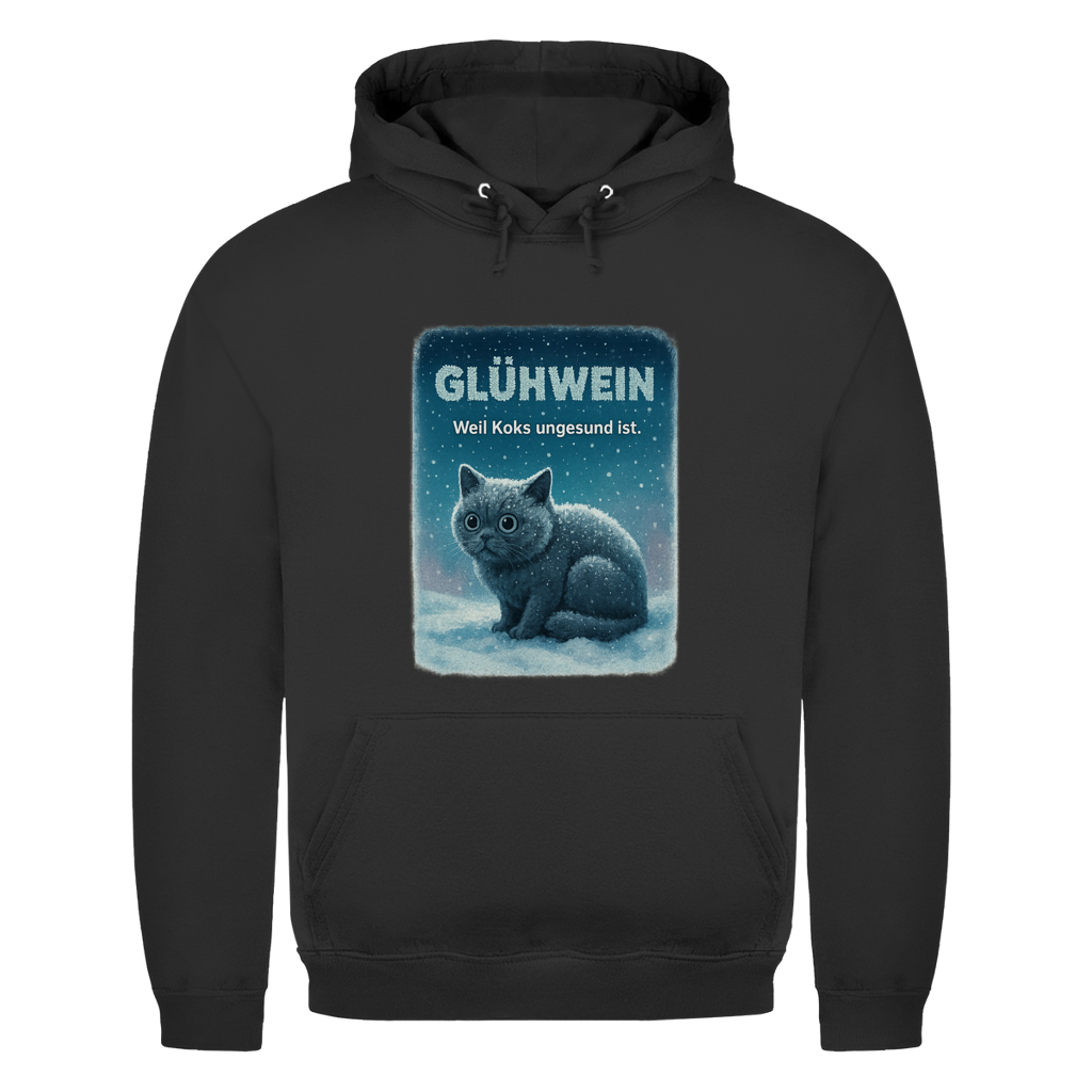 Glühwein weil Koks ungesund ist | Unisex Hoodie