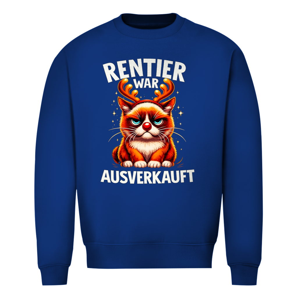 Rentier war ausverkauft | Unisex Sweatshirt