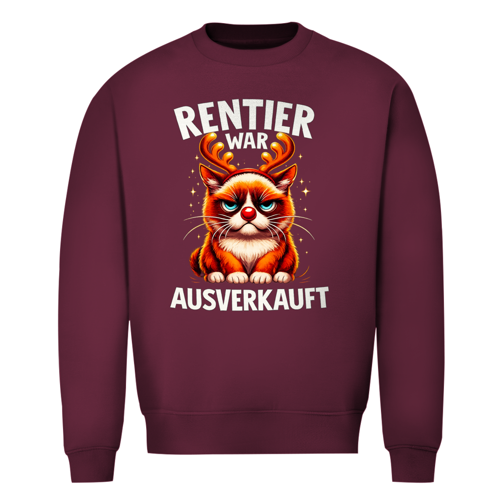 Rentier war ausverkauft | Unisex Sweatshirt