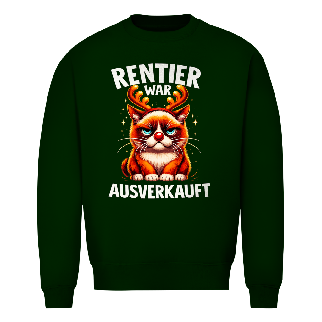 Rentier war ausverkauft | Unisex Sweatshirt