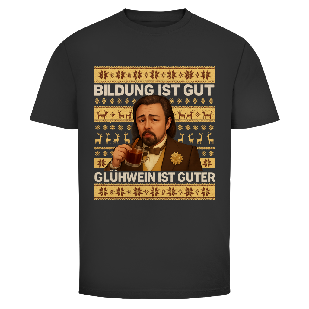 BILDUNG IST GUT XMAS EDITION | Unisex T-Shirt
