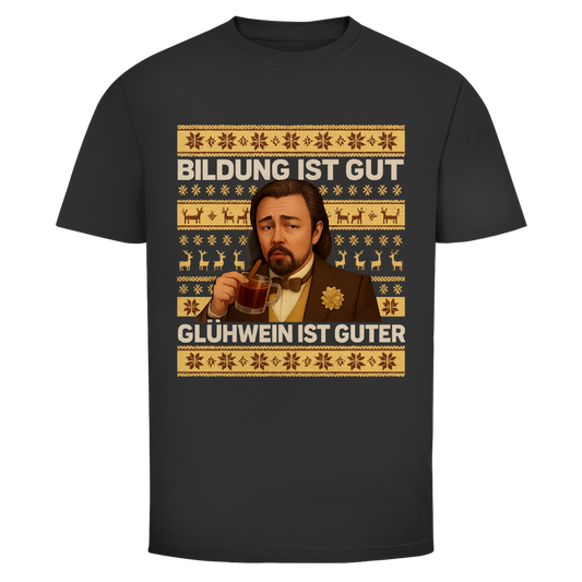 BILDUNG IST GUT XMAS EDITION | Unisex T-Shirt