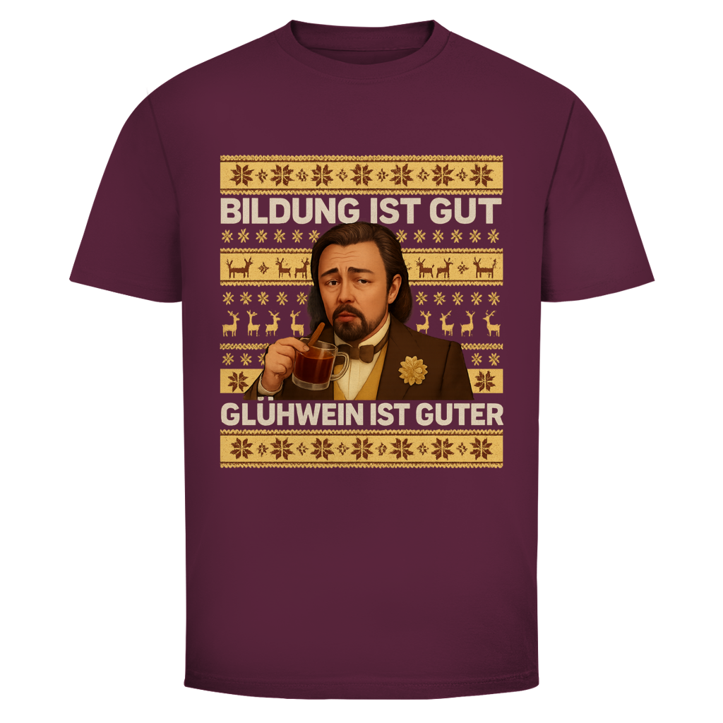BILDUNG IST GUT XMAS EDITION | Unisex T-Shirt