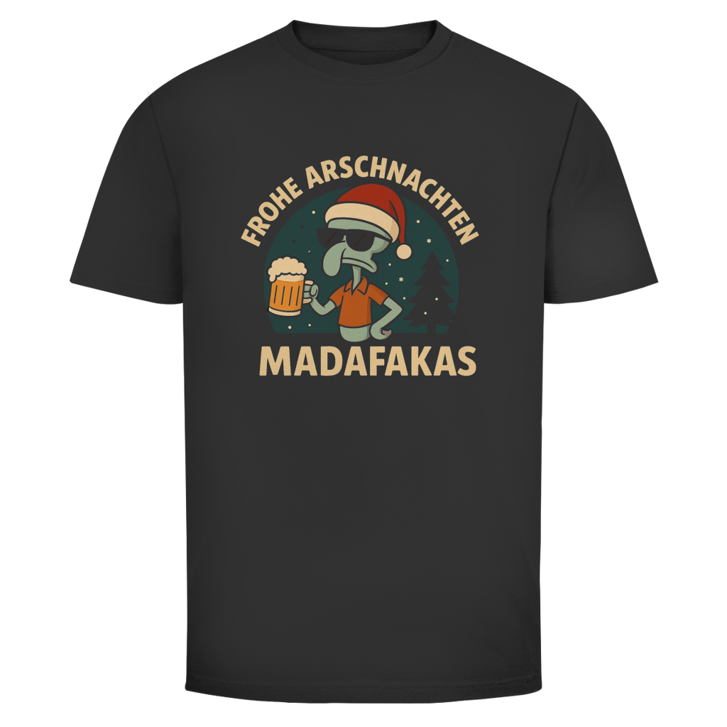 Frohe Arschnachten Madafakas | Unisex T-Shirt