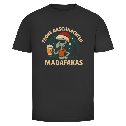 Frohe Arschnachten Madafakas | Unisex T-Shirt