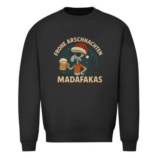 Frohe Arschnachten Madafakas | Unisex Sweatshirt