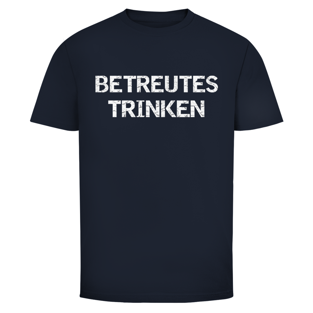 Betreutes trinken | Unisex T-Shirt