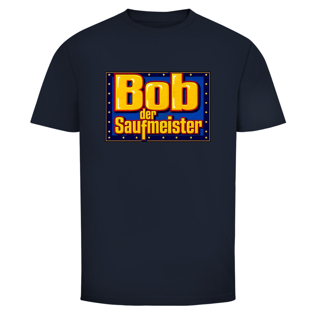Bob der Saufmeister | Unisex T-Shirt