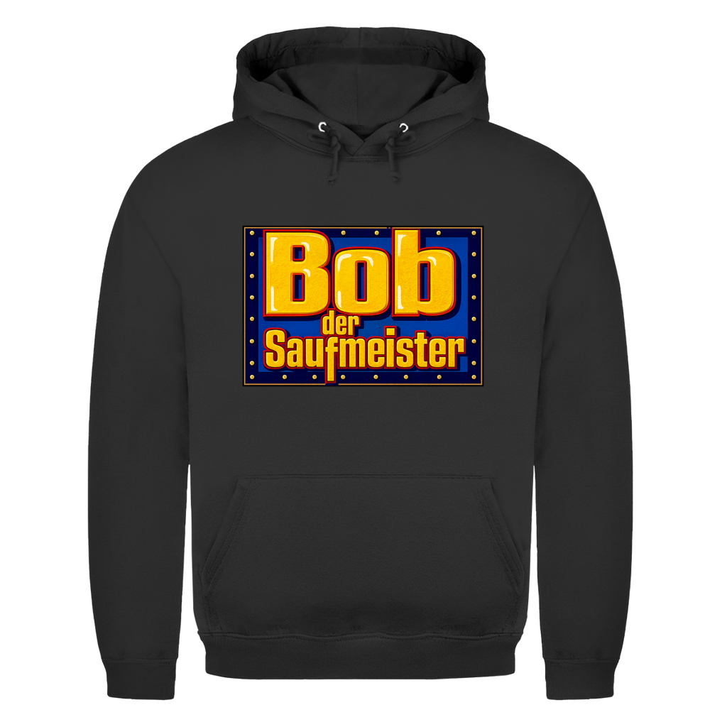 Bob der Saufmeister | Unisex Hoodie