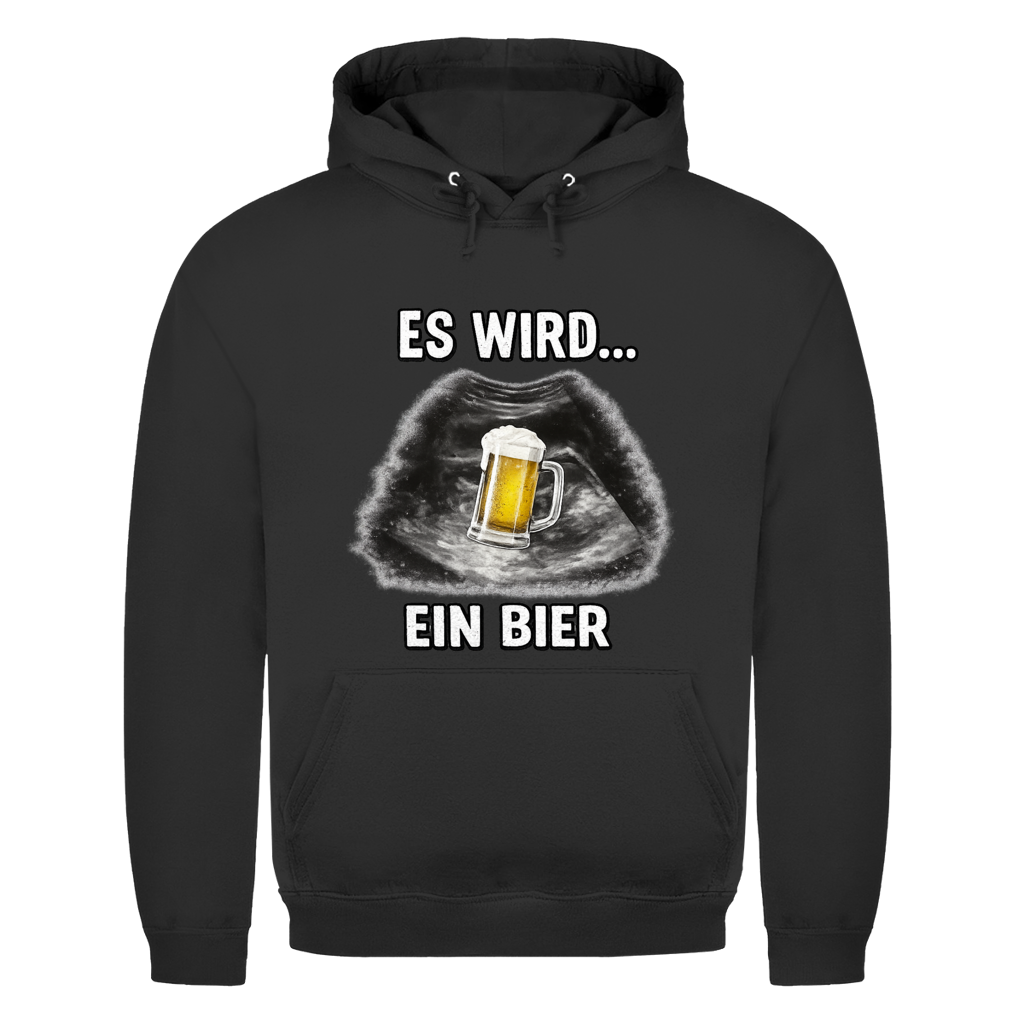 Es wird ein Bier | Unisex Hoodie