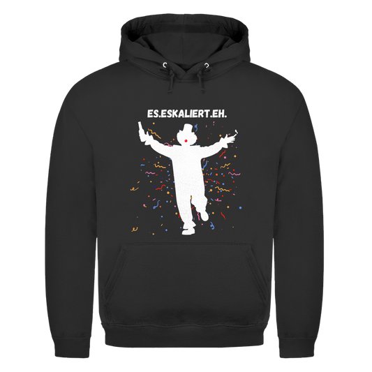Es. Eskaliert. Eh Clown | Unisex Hoodie