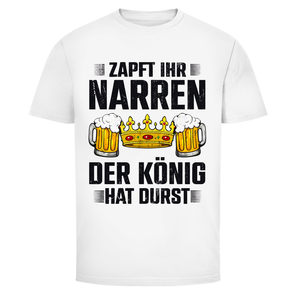 Zapft ihr Narren | Unisex T-Shirt