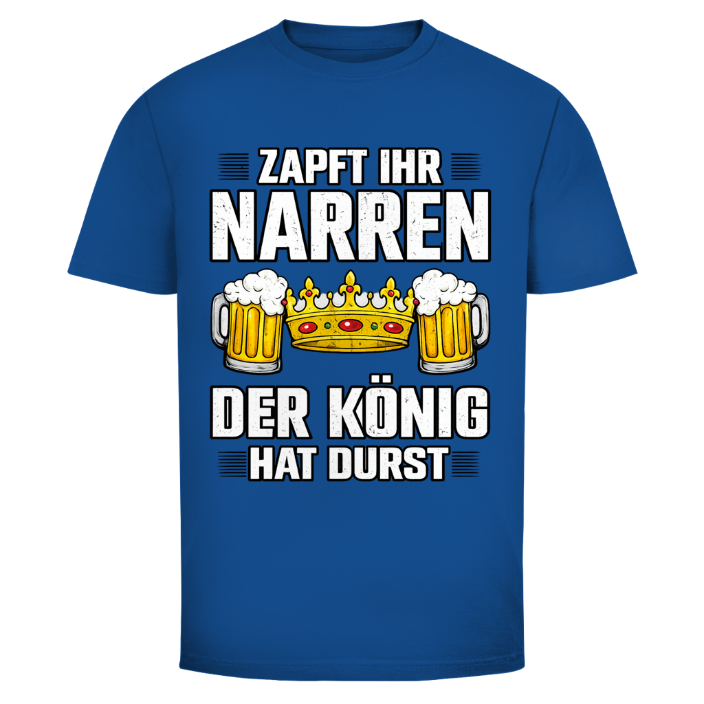 Zapft ihr Narren | Unisex T-Shirt