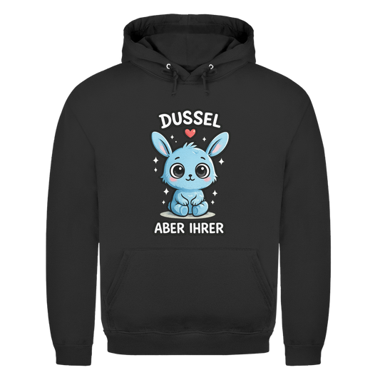 Dussel aber ihrer  | Unisex Hoodie