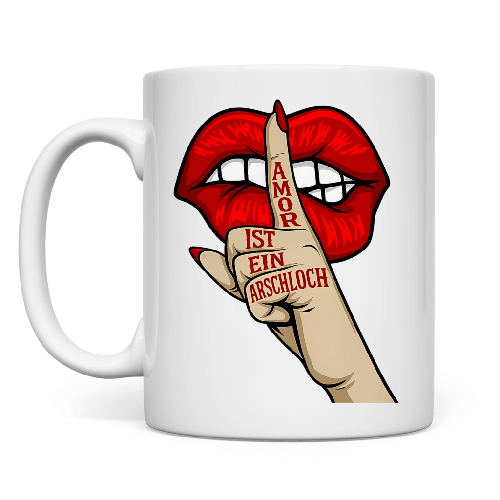 Amor ist ein Arschloch | Tasse