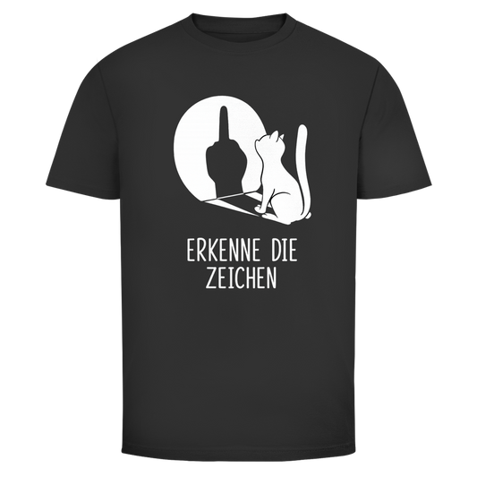 Erkenne die Zeichen | Unisex T-Shirt