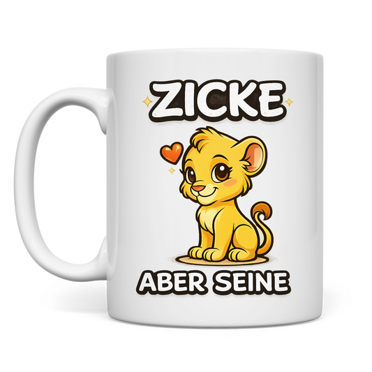 Zicke aber seine Löwin | Tasse