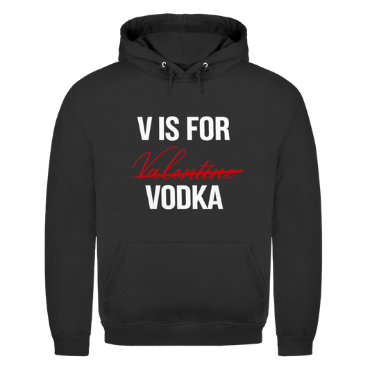 V is for Vodka | Unisex Hoodie